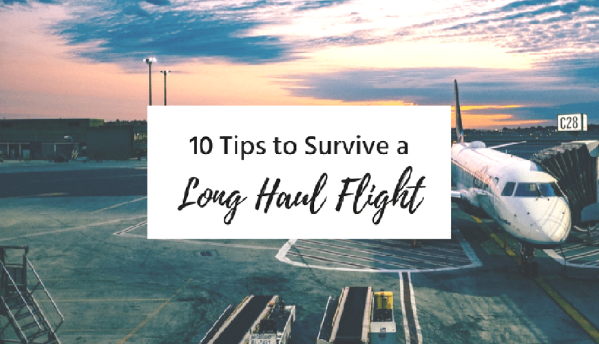 10 Tips for Surviving a Long-haul Flight